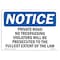 Signmission OSHA Notice Sign, 7" Height, 10" Width, Private Road No Trespassing Violators Will Sign, Landscape OS-NS-D-710-L-17872 - alternate 1